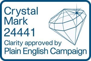 Recruitment privacy notice 7 Line drawing of a diamond with the caption: Crystal Mark 24441 Clarity approved by Plain English Campaign
